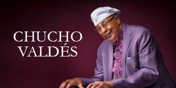 Chucho Valdes, Tour dates 2025