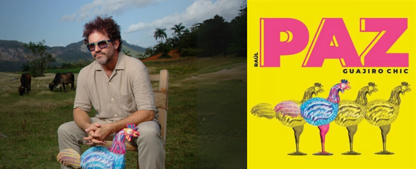 Raul Paz, album Guajiro Chic