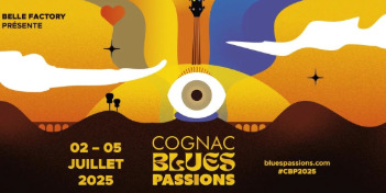 Festival Cognac Blues Passions 2025